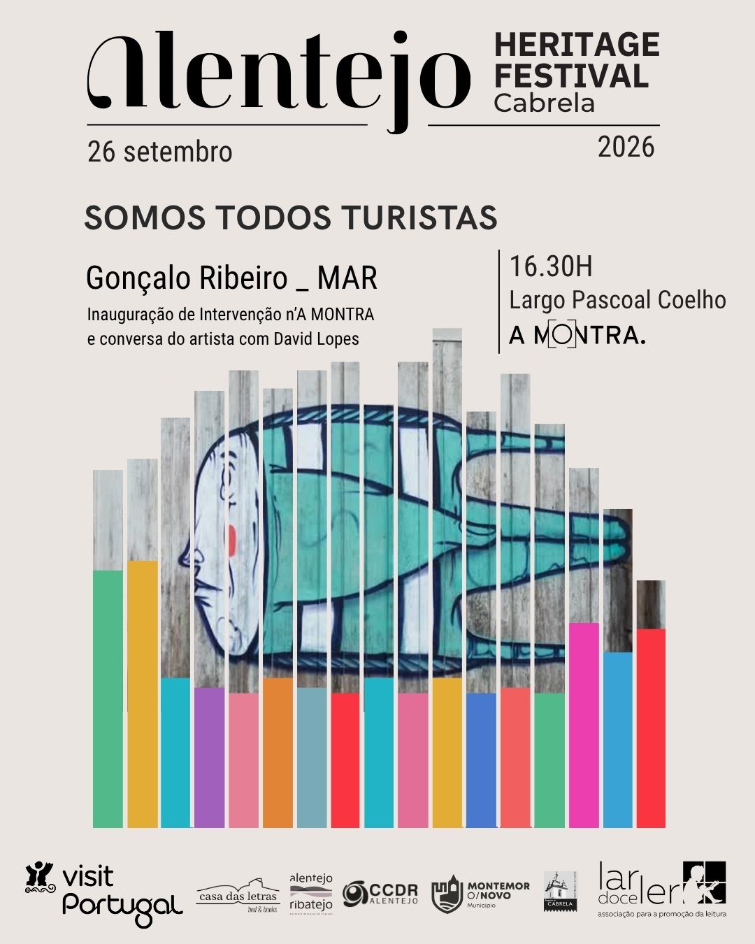 Cartaz de Somos Todos Turistas, intervenção de Gonçalo Ribeiro, aka MAR, n'À MONTRA.